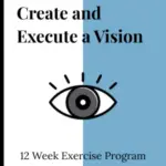 vision In 12 Weeks